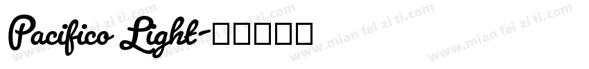 Pacifico Light字体转换
